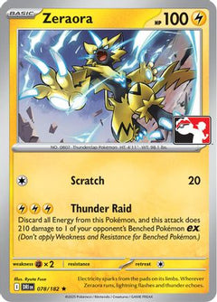 Zeraora 078/182  Prize Pack Series Cards - Rare-1