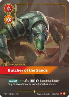 Renekton - Butcher of the Sands (Overnumbered) (190/166) - Vendetta Foil-1