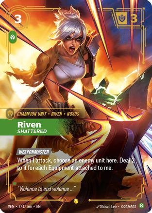 Riven, Shattered (Overnumbered) (171/166) - Vendetta Foil-1