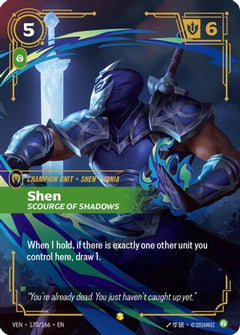 Shen, Scourge of Shadows (Overnumbered) (170/166) - Vendetta Foil-1