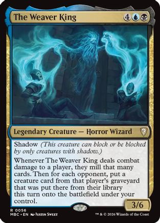 The Weaver King (-056) - Mystery Booster Commander Edition-1