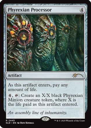 Phyrexian Processor (SLD-2445) - Secret Lair Drop Series-1