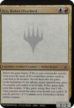 Syx, Robot Overlord (UNK-) - Un-Known Event Playtest Cards-1