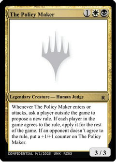 The Policy Maker (UNK-) - Un-Known Event Playtest Cards-1