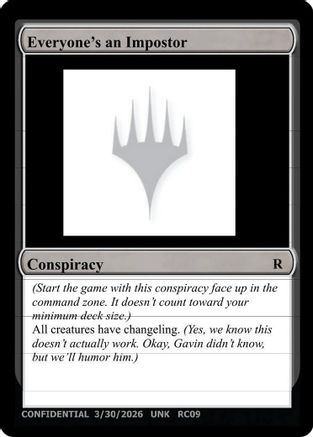 Everyone's an Imposter (UNK-) - Un-Known Event Playtest Cards-1