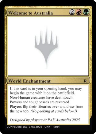 Welcome to Australia (UNK-) - Un-Known Event Playtest Cards-1