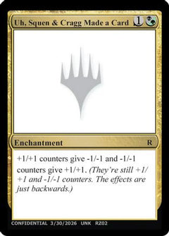 Uh, Squen & Cragg Made a Card (UNK-) - Un-Known Event Playtest Cards-1