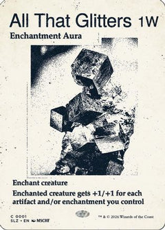 All That Glitters (0001) (SLZ-001) - Secret Lair x MSCHF: The Zeta Set-1