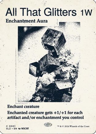 All That Glitters (0001) (SLZ-001) - Secret Lair x MSCHF: The Zeta Set-1