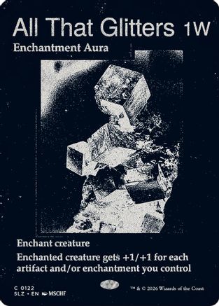 All That Glitters (0122) (SLZ-122) - Secret Lair x MSCHF: The Zeta Set-1