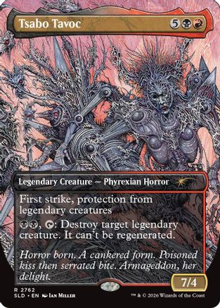 Tsabo Tavoc (SLD-2762) - Secret Lair Drop Series-1