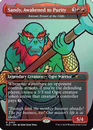 Sandy, Awakened to Purity - Kazuul, Tyrant of the Cliffs (SLD-2403) - Secret Lair Drop Series Foil-1