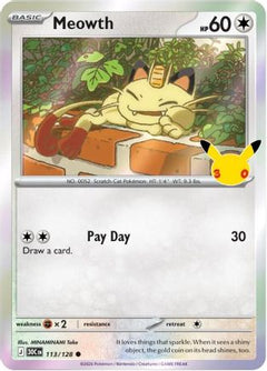 Meowth 113/128  - Holofoil ME 30th Celebration - Common-1