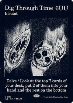 Dig Through Time (0137) (SLZ-137) - Secret Lair x MSCHF: The Zeta Set-1
