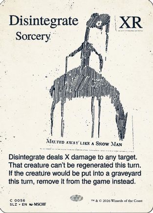 Disintegrate (0056) (SLZ-056) - Secret Lair x MSCHF: The Zeta Set-1