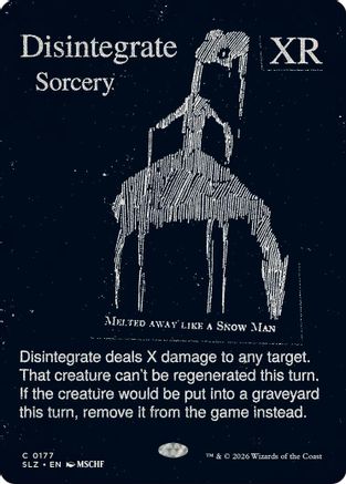 Disintegrate (0177) (SLZ-177) - Secret Lair x MSCHF: The Zeta Set-1