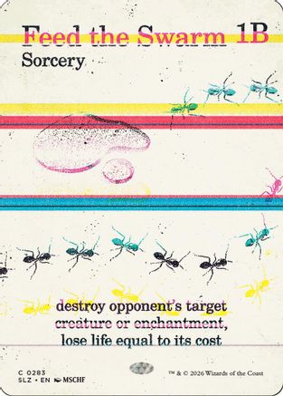 Feed the Swarm (0283) (SLZ-283) - Secret Lair x MSCHF: The Zeta Set-1