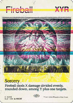 Fireball (0299) (SLZ-299) - Secret Lair x MSCHF: The Zeta Set-1