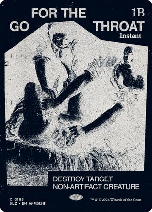 Go for the Throat (0163) (SLZ-163) - Secret Lair x MSCHF: The Zeta Set-1