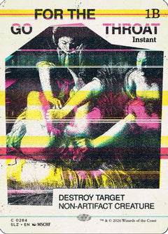 Go for the Throat (0284) (SLZ-284) - Secret Lair x MSCHF: The Zeta Set-1