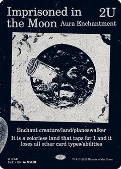 Imprisoned in the Moon (0141) (SLZ-141) - Secret Lair x MSCHF: The Zeta Set-1