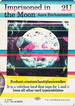 Imprisoned in the Moon (0262) (SLZ-262) - Secret Lair x MSCHF: The Zeta Set-1