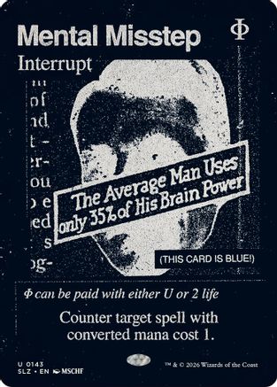 Mental Misstep (0143) (SLZ-143) - Secret Lair x MSCHF: The Zeta Set-1