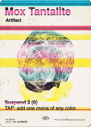 Mox Tantalite (0349) (SLZ-349) - Secret Lair x MSCHF: The Zeta Set-1