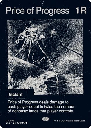 Price of Progress (0186) (SLZ-186) - Secret Lair x MSCHF: The Zeta Set-1