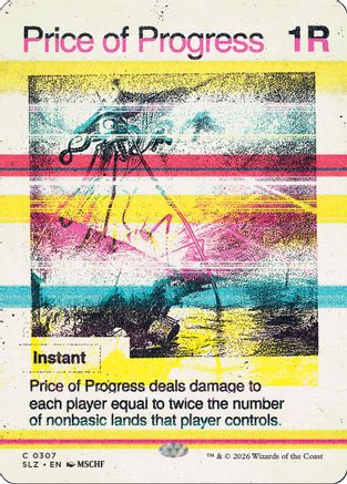 Price of Progress (0307) (SLZ-307) - Secret Lair x MSCHF: The Zeta Set-1