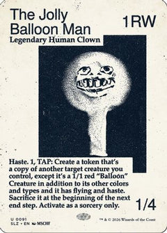 The Jolly Balloon Man (0091) (SLZ-091) - Secret Lair x MSCHF: The Zeta Set-1