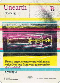 Unearth (0293) (SLZ-293) - Secret Lair x MSCHF: The Zeta Set-1