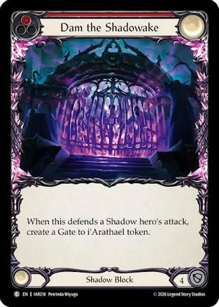 Dam the Shadowake (Red) (IAR218) - Usurp the Shadow Throne-1