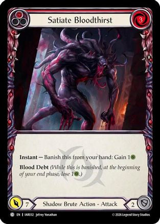 Satiate Bloodthirst (Red) (IAR032) - Usurp the Shadow Throne Rainbow Foil