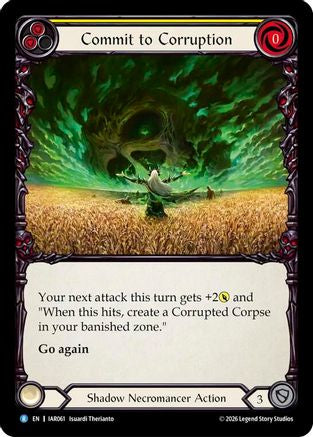 Commit to Corruption (Yellow) (IAR061) - Usurp the Shadow Throne-1