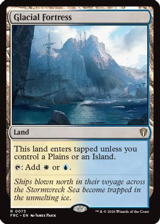 Glacial Fortress (-073) - Commander: Reality Fracture-1