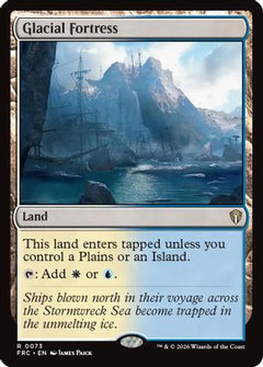 Glacial Fortress (-073) - Commander: Reality Fracture-1