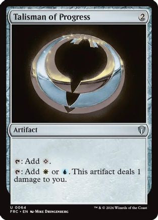 Talisman of Progress (-064) - Commander: Reality Fracture-1