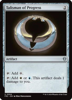 Talisman of Progress (-064) - Commander: Reality Fracture-1