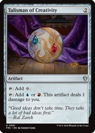 Talisman of Creativity (-061) - Commander: Reality Fracture-1