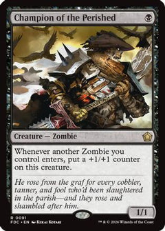 Champion of the Perished (FDC-091) - Commander: Foundations-1