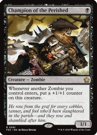 Champion of the Perished (FDC-091) - Commander: Foundations-1