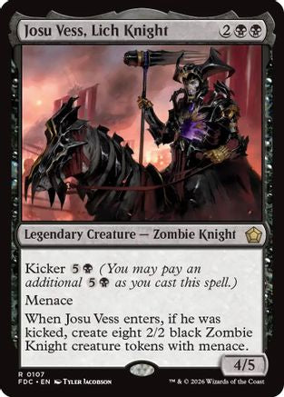 Josu Vess, Lich Knight (FDC-107) - Commander: Foundations-1