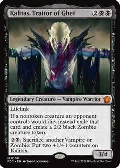 Kalitas, Traitor of Ghet (FDC-108) - Commander: Foundations-1
