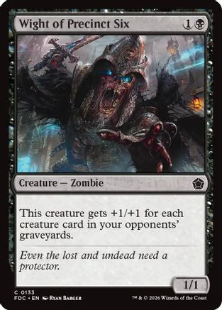 Wight of Precinct Six (FDC-133) - Commander: Foundations-1