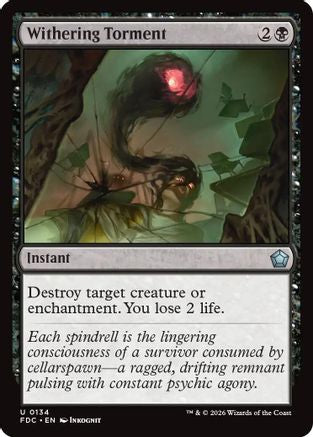 Withering Torment (FDC-134) - Commander: Foundations-1