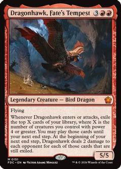 Dragonhawk, Fate's Tempest (FDC-151) - Commander: Foundations-1