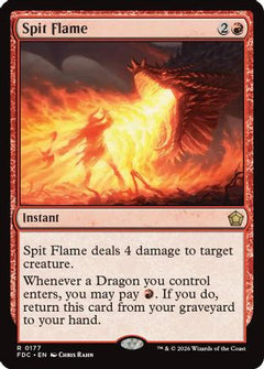 Spit Flame (FDC-177) - Commander: Foundations-1