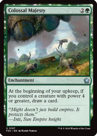 Colossal Majesty (FDC-197) - Commander: Foundations-1