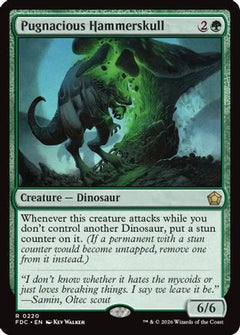 Pugnacious Hammerskull (FDC-220) - Commander: Foundations-1